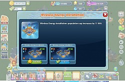 Acquisition of Wireless Energy Installation foundation with Population Cap of 11,000, Cost : 68,000 Gold coins, or 3 Megabucks.